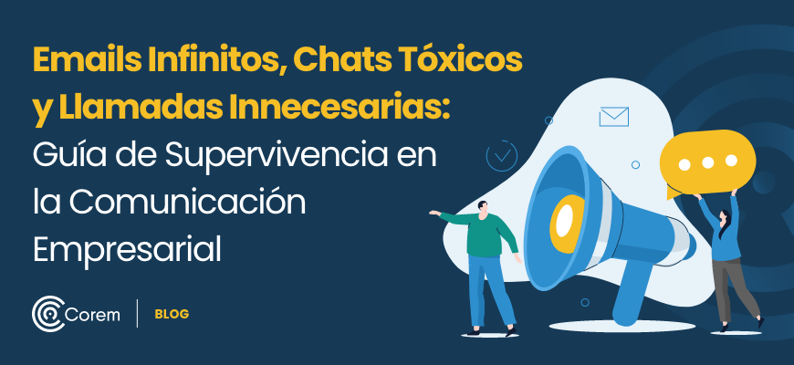Guía de Supervivencia en la Comunicación Empresarial